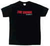 The Signal - Short Sleeve T-Shirt